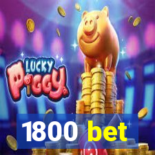 1800 bet